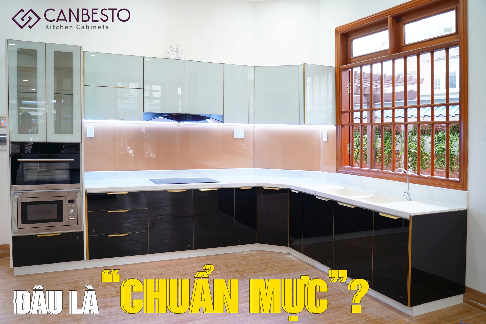 " CHUẨN MỰC " Tủ Kệ Bếp Cao Cấp | 1 Phần Nhỏ Của Sự Thẩm Mỹ Lớn